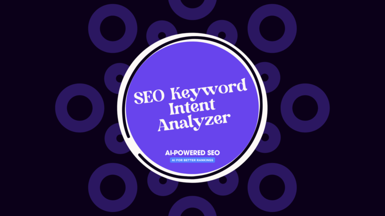 SEO Keyword Intent Analyzer